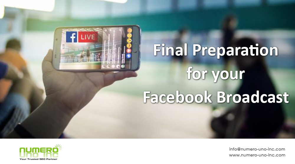 final preparation for facebook broadcast
