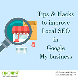 Tips and Hacks to improve Local SEO in Google My business